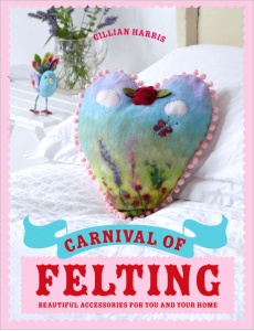 Carnival of Felting by Gillian Harris